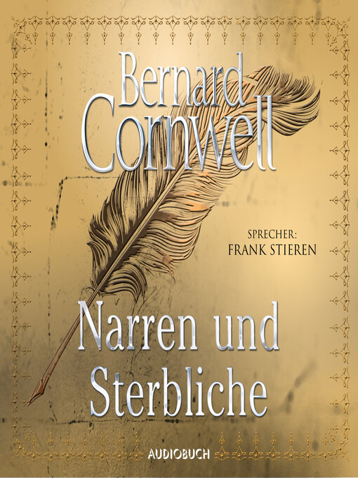 Title details for Narren und Sterbliche by Bernard Cornwell - Available